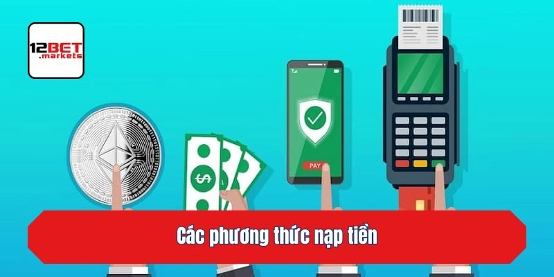Các phương thức nạp tiền