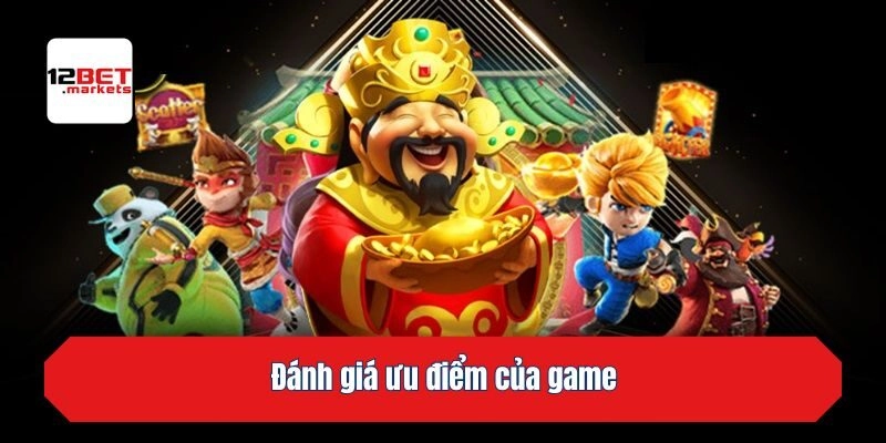 Đánh giá ưu điểm của game