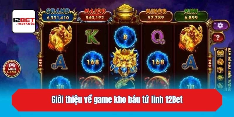 Giới thiệu về game kho báu tứ linh KU88