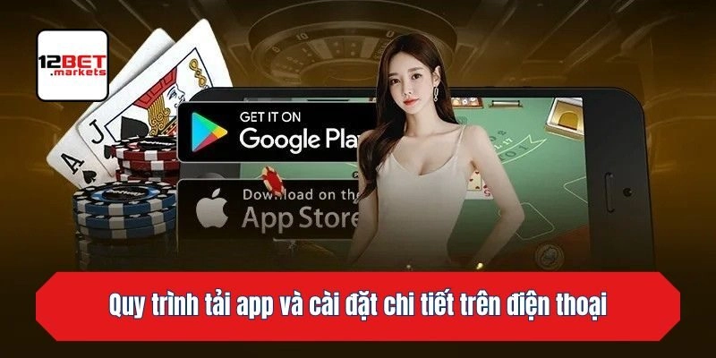 Quy trình tải app và cài đặt chi tiết trên điện thoại